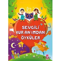 Sevgili Kur’an’ımdan Öyküler - Süheyl Seçkinoğlu - Timaş Çocuk