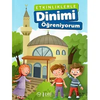 Etkinliklerle Dinimi Öğreniyorum - Kolektif - Diyanet İşleri Başkanlığı