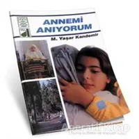 Annemi Anıyorum - M. Yaşar Kandemir - Damla Yayınevi