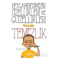 Peygamberimizin Özellikleri ve Güzellikleri 1: Temizlik - Özkan Öze - Uğurböceği Yayınları