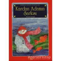 Kardan Adamın Şarkısı - Meryem Cemşidi - Neva Çocuk