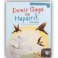 Demir Gaga ve Hapşırık - Sema Eker - Diyanet İşleri Başkanlığı