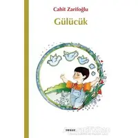 Gülücük - Cahit Zarifoğlu - Beyan Yayınları