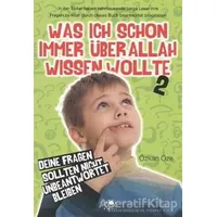 Was Ich Schon Immer Über Allah Wissen Wollte - 2 - Özkan Öze - Uğurböceği Yayınları