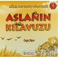 Aslanın Klavuzu - Engin Nigar - Pırıltı Kitapları - Erkam