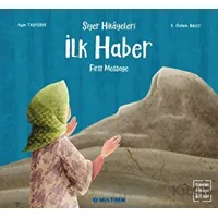 İlk Haber - Ayşe Taşyu¨rek - Multibem Yayınları