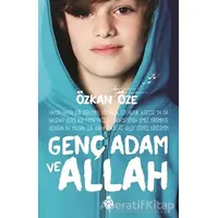 Genç Adam ve Allah - Özkan Öze - Uğurböceği Yayınları