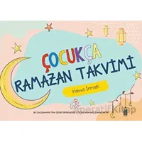 Çocukça Ramazan Takvimi - Havva İrmak - Nesil Çocuk Yayınları