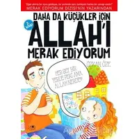 Daha da Küçükler İçin Allahı Merak Ediyorum 2. Kitap - Özkan Öze - Uğurböceği Yayınları