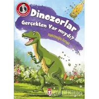 Dinazorlar Gerçekten Var mıydı? - Hekimoğlu İsmail - Timaş Çocuk