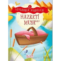 Hazreti Musa - Peygamber Hikayeleri 6 - Burhan Güven - Gülce Çocuk