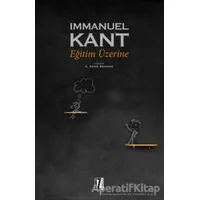 Eğitim Üzerine - Immanuel Kant - İz Yayıncılık