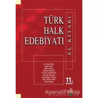 Türk Halk Edebiyatı ( El Kitabı) - Mustafa Arslan - Grafiker Yayınları