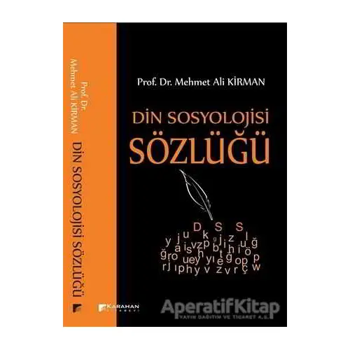 Din Sosyolojisi Sözlüğü - Mehmet Ali Kirman - Karahan Kitabevi