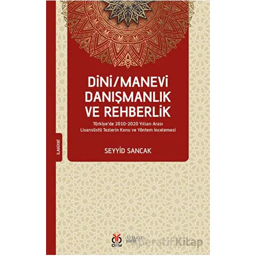 Dini/Manevi Danışmanlık ve Rehberlik - Seyyid Sancak - DBY Yayınları