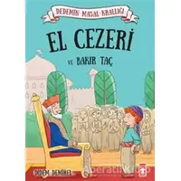 El Cezeri ve Bakır Taç - Didem Demirel - Timaş Çocuk