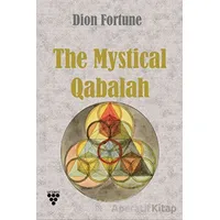 Mystical Qabalah - Dion Fortune - Urzeni Yayıncılık