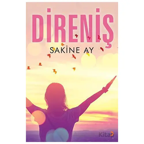 Direniş - Sakine Ay - Cinius Yayınları