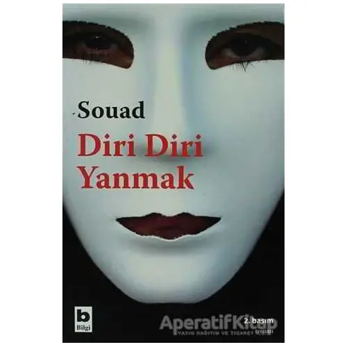 Diri Diri Yanmak - Souad - Bilgi Yayınevi