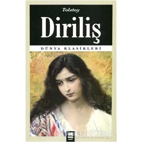 Diriliş - Lev Nikolayeviç Tolstoy - Ema Kitap