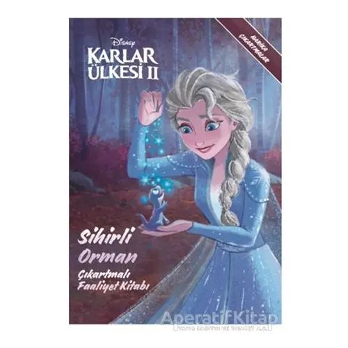 Disney Karlar Ülkesi 2 - Sihirli Orman Çıkartmalı Faaliyet Kitabı