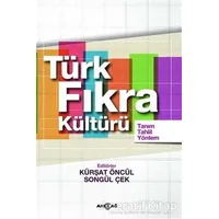 Türk Fıkra Kültürü - Songül Çek - Akçağ Yayınları