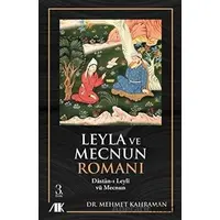 Leyla ve Mecnun Romanı - Mehmet Kahraman - Akademik Kitaplar