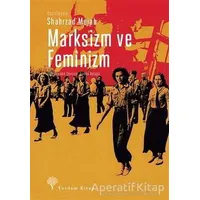 Marksizm ve Feminizm - Shahrzad Mojab - Yordam Kitap