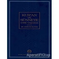 Kuran ve Sünnete Göre Yaşamak - Burhan İşleyen - Diyanet İşleri Başkanlığı