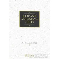 Kuranı Anlamaya Giriş - İbrahim H. Karslı - Diyanet İşleri Başkanlığı