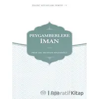 Peygamberlere İman - Mustafa Sinanoğlu - Diyanet İşleri Başkanlığı