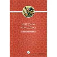 Medya Ahlakı - Abdullah Özkan - Diyanet İşleri Başkanlığı