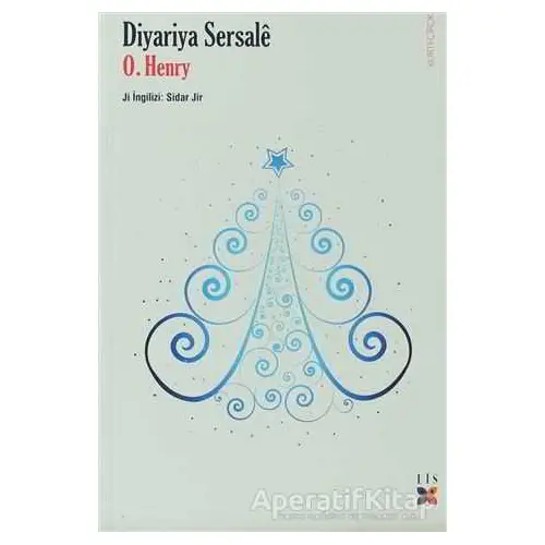 Diyariye Sersale - O. Henry - Lis Basın Yayın