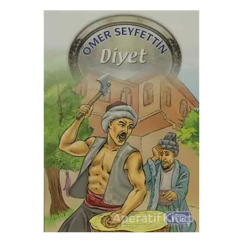 Diyet (160 Sayfa) - Ömer Seyfettin - Parıltı Yayınları