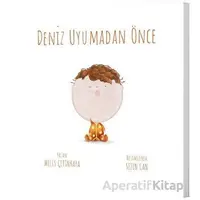 Deniz Uyumadan Önce - Melis Çetinkaya - Diyojen Yayıncılık