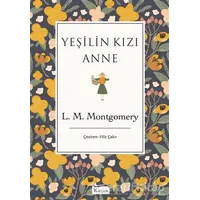 Yeşilin Kızı Anne - L. M. Montgomery - Koridor Yayıncılık