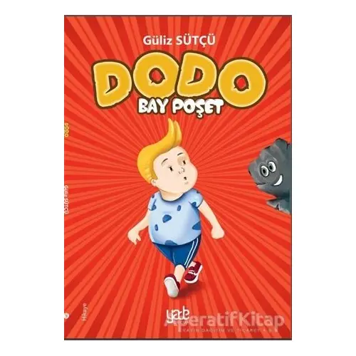 Dodo - Bay Poşet - Güliz Sütçü - Yade Kitap