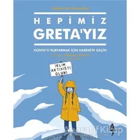 Hepimiz Greta’yız - Valentina Giannella - A7 Kitap