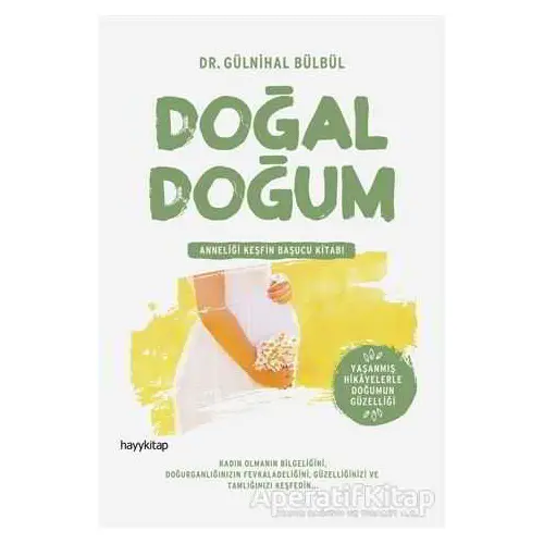 Doğal Doğum - Gülnihal Bülbül - Hayykitap