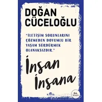 İnsan İnsana - Doğan Cüceloğlu - Kronik Kitap