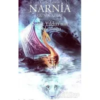 Narnia Günlükleri 5 - Şafak Yıldızı’nın Yolculuğu - Clive Staples Lewis - Doğan Egmont Yayıncılık