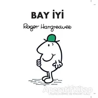 Bay İyi - Roger Hargreaves - Doğan Egmont Yayıncılık