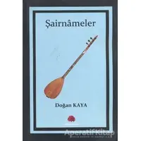 Şairnameler - Doğan Kaya - Salkımsöğüt Yayınları