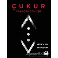 Yamaçın Dönüşü - Çukur - Gökhan Horzum - Doğan Kitap