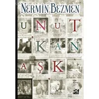 Unutkan Aşk - Nermin Bezmen - Doğan Kitap