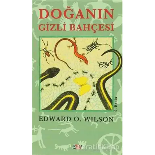 Doğanın Gizli Bahçesi - Edward O. Wilson - Say Yayınları