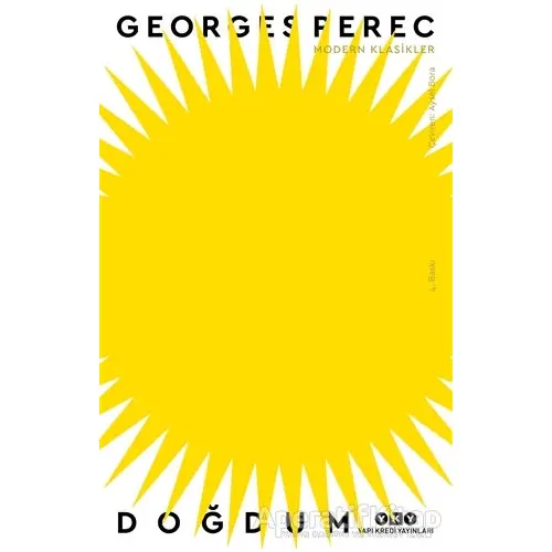 Doğdum - Georges Perec - Yapı Kredi Yayınları