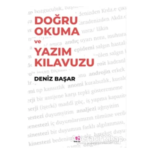 Doğru Okuma ve Yazım Kılavuzu - Deniz Başar - E Yayınları