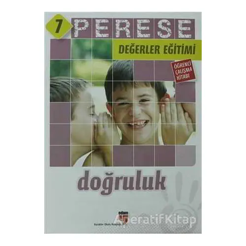 Doğruluk (Öğrenci Çalışma Kitabı) - Perese Değerler Eğitimi 7 - Mustafa Otrar - EDAM