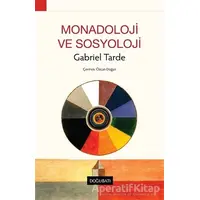 Monadoloji ve Sosyoloji - Özcan Doğan - Doğu Batı Yayınları